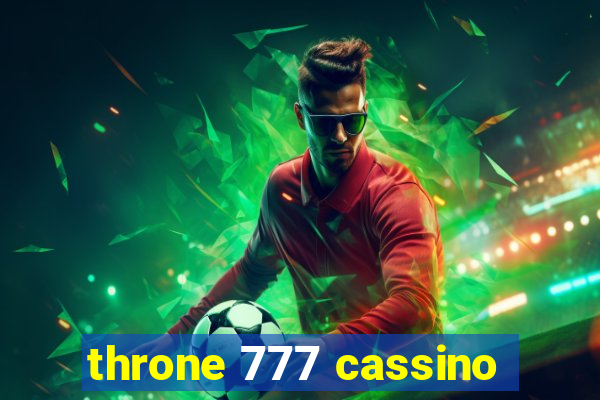 throne 777 cassino